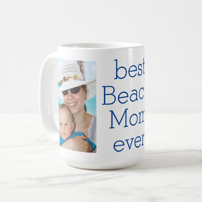 Two-Photo Best Beach Mum Ever Coffee Mug (Front Left)
