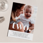 Two Photo First Birthday Invitation<br><div class="desc">A simple Second Birthday invitation featuring your own photo and the words 'two.' over the top.</div>