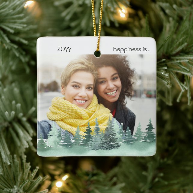 Two Photo Happiness is You in my Life Pine Forest Ceramic Ornament (Tree)