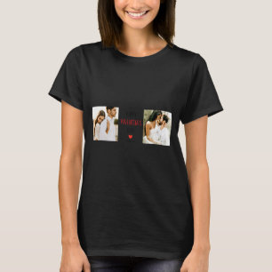 Two Photos Happy Valentines Day Couple Gift T Shir T-Shirt