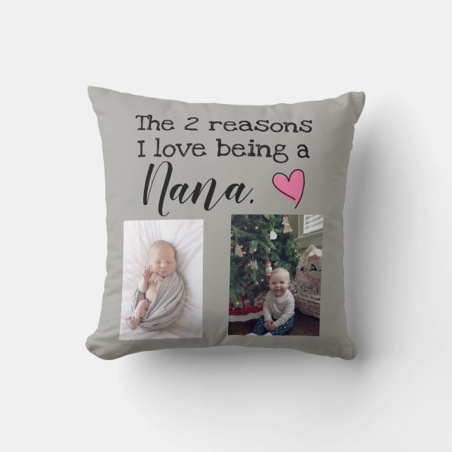 two reasons i love being a nana personalised cushion (Front)