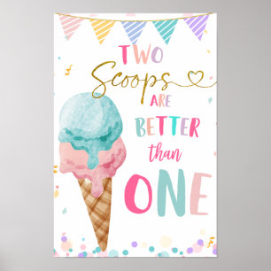Two Scoops Are Better Than One sign