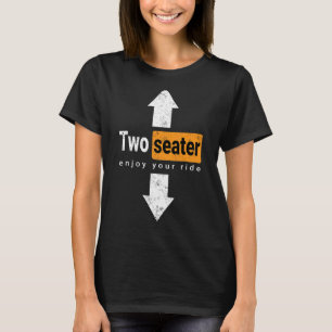 Two Seater  Swinger Threesome Adult Humour Dad Jok T-Shirt