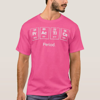 Two Set Violin Practice Period T-Shirt