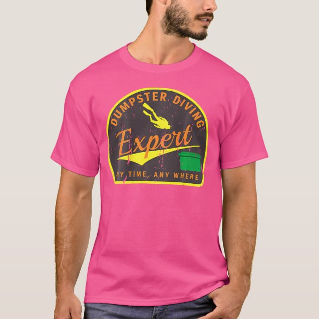 (Two Sided Print) Grunge Dumpster Diving Expert T-Shirt (Front)