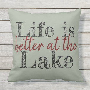 two-sided unique LIFE IS BETTER AT THE LAKE   Cushion