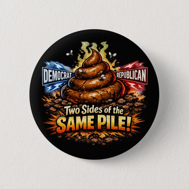 Two Sides of the same Pile 6 Cm Round Badge (Front)