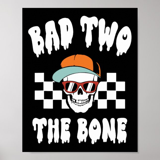 Two The Bone Funny 2nd Birthday Halloween Skeleton Poster (Front)