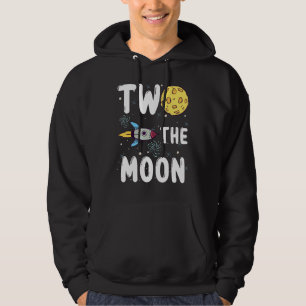 Two The Moon Toddler 2nd Birthday For 2 Year Old Hoodie