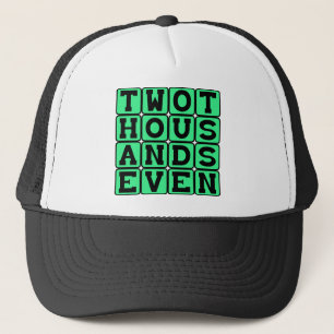 Two Thousand Seven, Year 2007 Trucker Hat