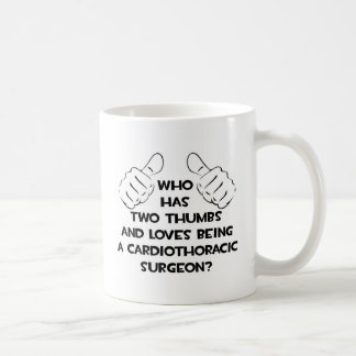 Two Thumbs .. Cardiothoracic Surgeon Coffee Mug