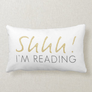 Two Tone Gold Sparkle Shhh! I'm Reading Pillow