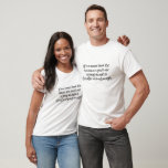 Two Trains Leave Station Math Humour T-Shirt<br><div class="desc">Remember this annoying problem when you were a kid in math class? If two trains leave the station at 5pm and one is going 45mph... ... ... you get the picture.</div>