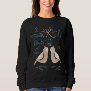 Two Turtle Doves 12 Days Of Christmas Song Coral R Sweatshirt