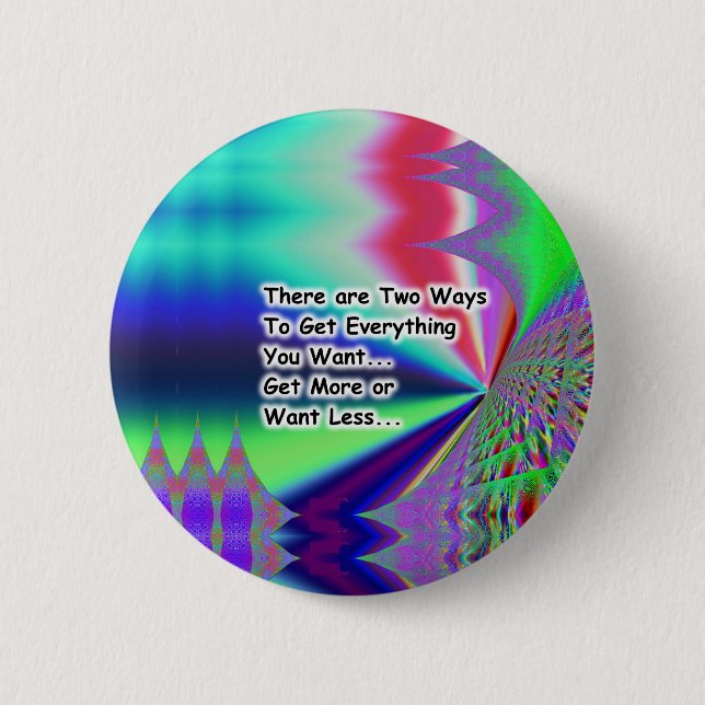 Two Ways  6 Cm Round Badge (Front)