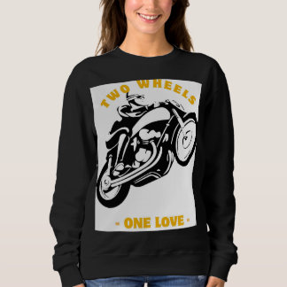 Two Wheels One Love Moto Graphic Sweatshirt