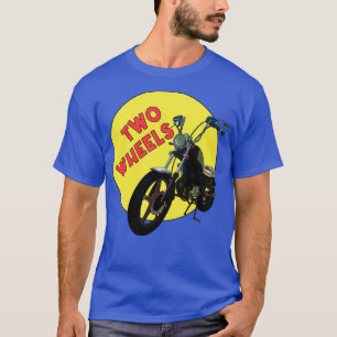 Two Wheels T-Shirt
