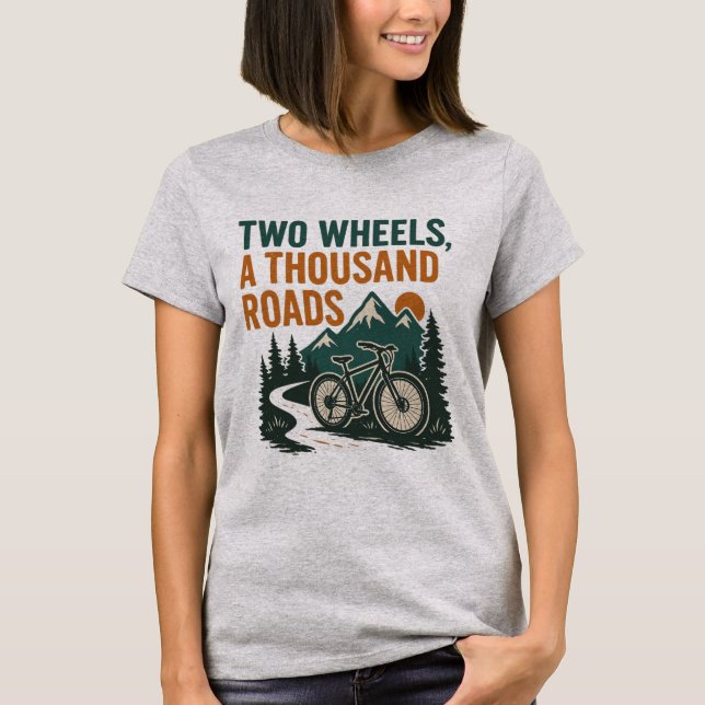 Two Wheels, Thousand Roads T-Shirt (Front)