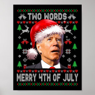 Two Words Merry 4th Of July Joe Biden Christmas  Poster