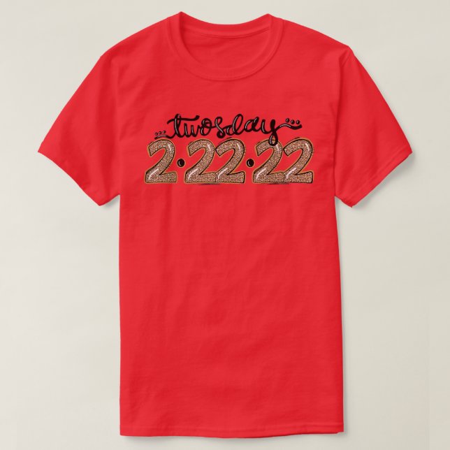 Twosday 2  T-Shirt (Design Front)
