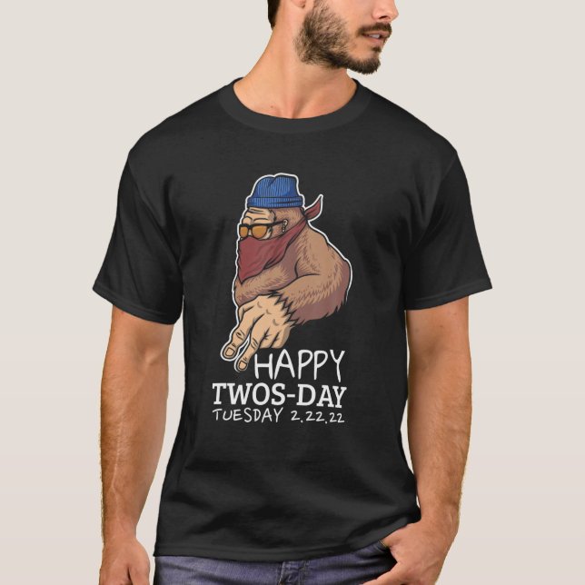 Twosday Tuesday February 22Nd 2022 Funny 2.22.22 E T-Shirt (Front)