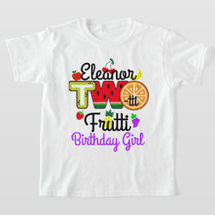 Twotti Fruitti Birthday Girl Tuitti Fruity T-Shirt