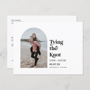 Tying the knot Modern arch Photo save the date Announcement Postcard
