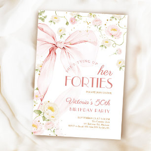 Tying Up Forties Pink Bow Floral 50th Birthday Invitation