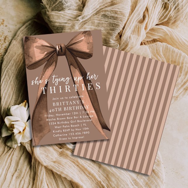 Tying Up My 30s Brown Coquette Bow 40th Birthday Invitation (Creator Uploaded)