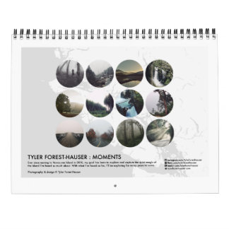 Tyler Forest-Hauser : Moments Calendar