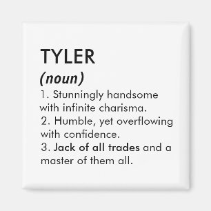 Tyler name, Editable name, Custom name Magnet