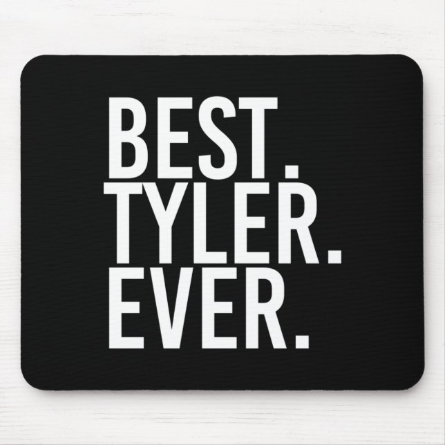 Tyler Shirt Funny Men Fathers Gift Igovernment Mouse Pad (Front)