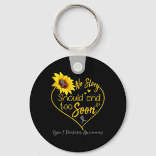 Type 1 Diabetes Awareness No Story Should End Too  Key Ring