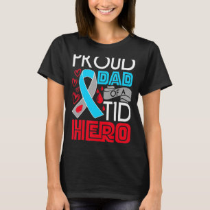 Type 1 Diabetes Awareness Proud Dad T1d Hero Diabe T-Shirt