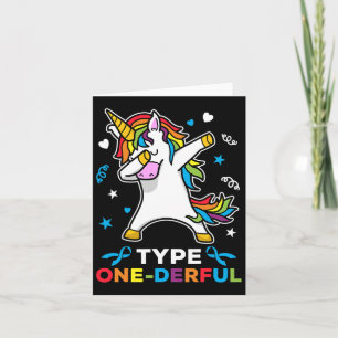 Type 1 Diabetes Awareness Unicorn Type One-derful  Card