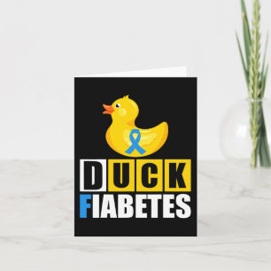 Type 1 Diabetes Duck Fiabetes T1D Awareness Card