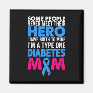 Type 1 Diabetes Mum Mother T1D Diabetic Awareness  Magnet