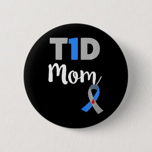 Type 1 Diabetes Mum  - T1d Mum  gift 6 Cm Round Badge