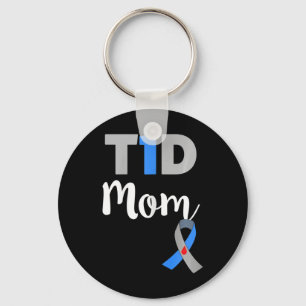 Type 1 Diabetes Mum  -  T1D Mum  Key Ring