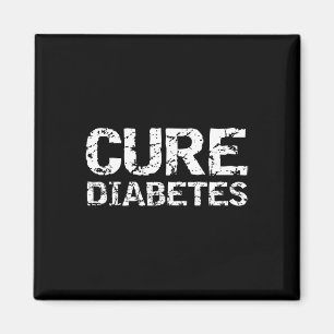 Type 1 Diabetes Quote for Diabetics Awareness Cure Magnet