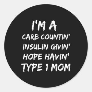 Type 1 Mum Diabetes Awareness Month  Classic Round Sticker