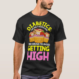 Type 2 Diabetes Awareness Cute Diabetics Sweets  T-Shirt
