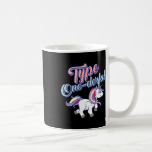 Type One-derful Cool Unicorn Diabetic Fun Gift Coffee Mug