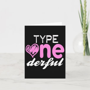 Type One-derful Girls Fun T1d Diabetes Awareness  Card