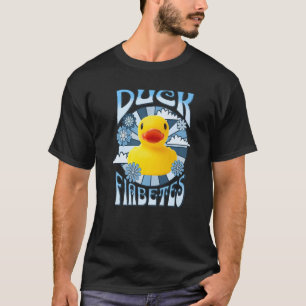 Type One Diabetes Duck Fiabetes T1D Diabetic Aware T-Shirt