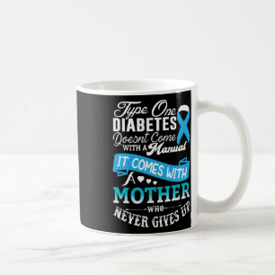 Type One Diabetes For Mother Blue Ribbon Diabetic Coffee Mug