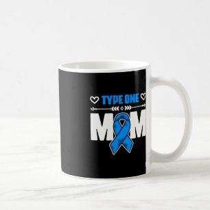 Type One Mum Diabetes Warrior Diabetic Diabetes Aw Coffee Mug
