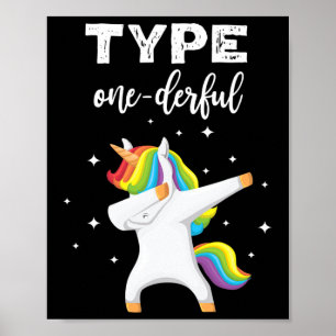 Type Onederful Dabbing Unicorn Diabetes Awareness  Poster