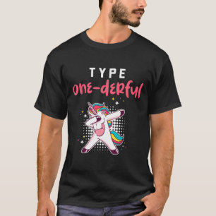 Type Onederful Diabetes Awareness Diabetic Life  T-Shirt