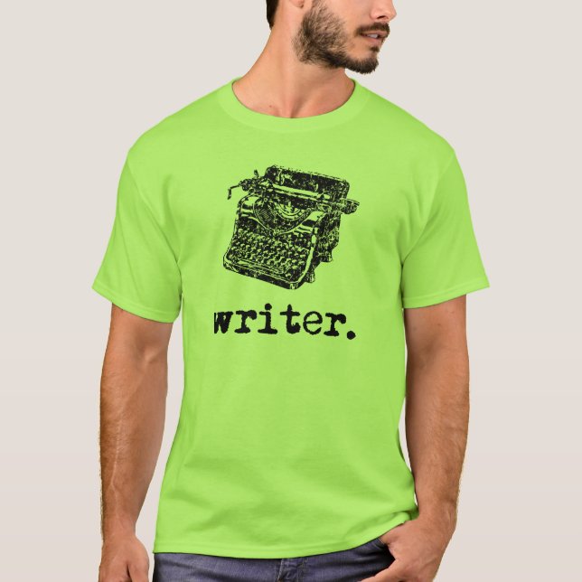 (Type) Writer T-Shirt (Front)
